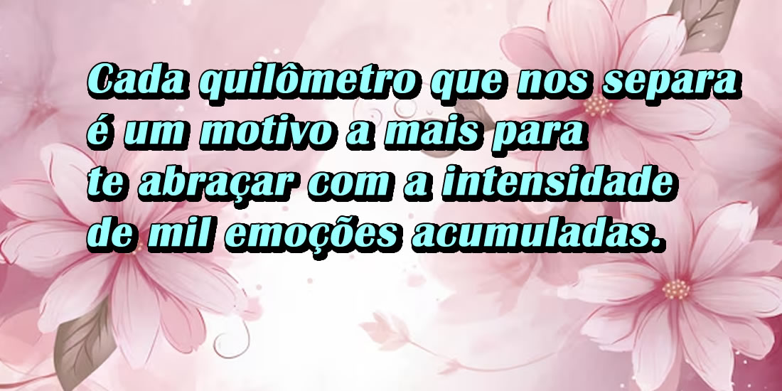 Quero te abarçar