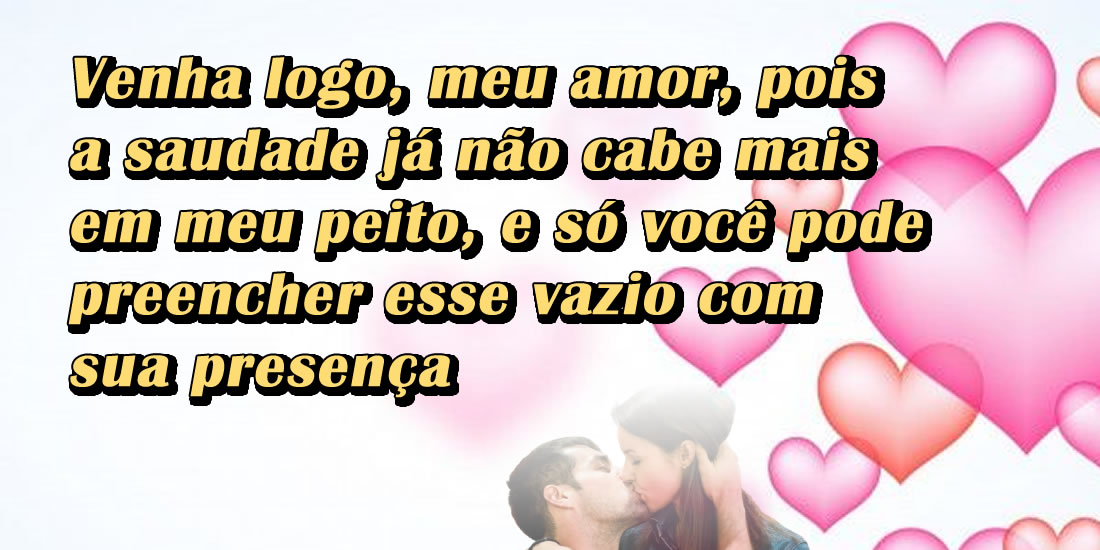 Venha logo amor